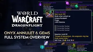 How to Obtain/Upgrade the Onyx Annulet & Primordial Gems! FREE Item Level 424 Ring in Patch 10.0.7
