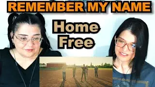 TEACHERS REACT | HOME FREE - 'REMEMBER MY NAME' MV