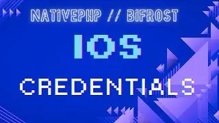 iOS Credentials | NativePHP | Bifrost
