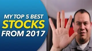 Top 5 Best Stocks in 2017📈| Stocks with Biggest Returns