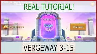 Vergeway Chapter 3 Stage 15 (Lords Mobile) Vergeway Bab 3 Stage 15