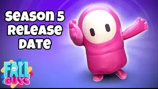 FALL GUYS SEASON 5 RELEASE DATE CONFIRMED???