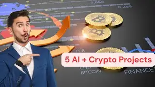 Top 5 AI + Crypto Projects That Could 100x in 2025 |