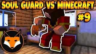 The Soul Guard Vs Minecraft #9