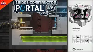 Bridge Constructor Portal 🌉 [21] ★ Hin und her