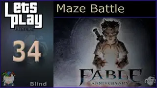 Fable [Blind][Heroic] Ep 34- Maze Battle