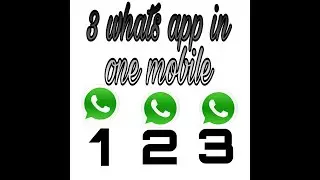 3 Whatsapp  in one mobile  - How to use 3 Whatsapp accounts in one android Mobile