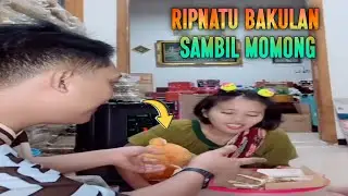 RIPNATU MOMONG ANAK || SAMBIL MAKAN