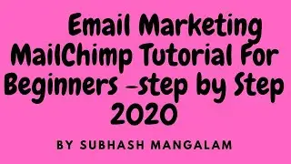 Mailchimp Tutorial for Beginners - Email Marketing Tutorial Step By Step Tutorial 2020