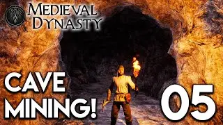 Medieval Dynasty: Давайте играть — Добыча полезных ископаемых в пещерах! E5