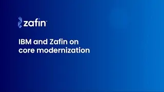 IBM and Zafin on core modernization