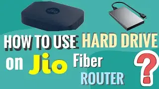 HOW TO ACCES HARD DISK CONTENT ON JIO FIBER ROUTER |EASY METHOD|