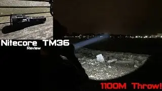 Nitecore TM36 Review
