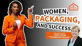 Women, Packaging, and Success: A Talk with Jane Chase