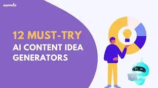 Best AI Content Idea Generators to Try