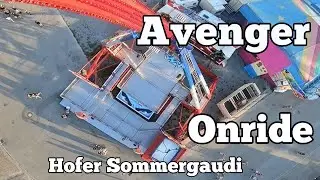 Avenger - Zinnecker - Onride | Hofer Sommergaudi Hof 2021
