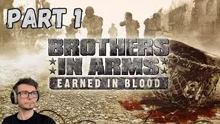 Brothers in Arms: Earned in Blood | Part 1: Hartsock
