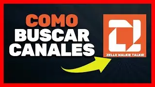 📡 C&oacute;mo BUSCAR CANALES y GRUPOS en ZELLO Walkie Talkie | Unirse, Explorar y Encontrar Canales 2026