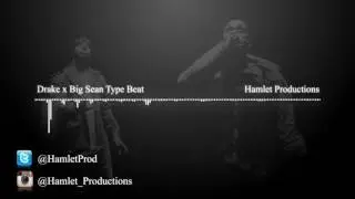 Drake x Big Sean Type Beat 