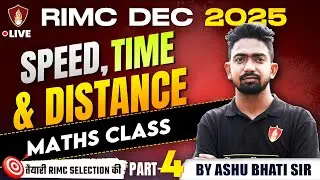 Rashtriya Indian Military College Maths | RIMC Entrance Exam | Time Speed and Distance |