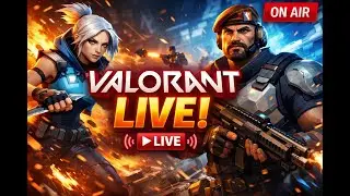 Valorant Night Stream!! Road to plastic
