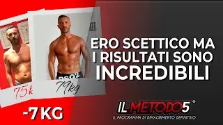 Trasforma il tuo corpo | Recensione Giovanni 7 chili con il Metodo 5&reg;
