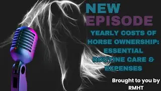 Yearly Costs of Horse Ownership: Essential Routine Care Expenses