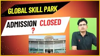 Open or Closed ?  Admission in Global skill park | by Nigam sir