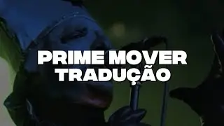 Ghost - Prime Mover (Traduzido e Legendado PT-BR)