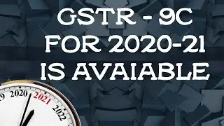 Good news for GSTR 9C - Audit for FY 2020-21| Edukating | CA Arun Chhajer