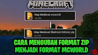 Cara Mengubah Format Zip Menjadi Format Mcworld || MINECRAFT TUTORIAL