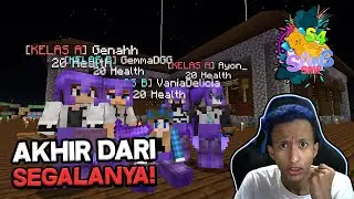 🔴Live - AKHIR DARI SEGALANYA PEPERANGAN - SANS SMP Season 4