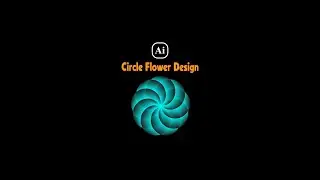 Adobe Illustrator - Circle Flower Design in illustrator
