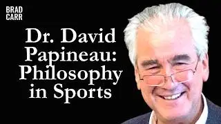 David Papineau: Philosophy in Sports, Genetics, Ethics, Formula One | Brad Carr Podcast Episode 134