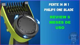 Pente Philips One Blade 14 em 1 -  6 Meses de Uso