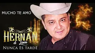 Mucho te amo - Hernán d León