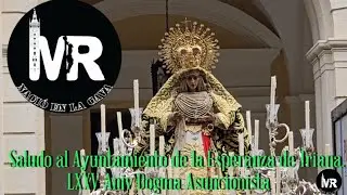 La Esperanza de Triana en el Ayuntamiento  en la Extraordinaria del 75° Aniv. del Dogma Asuncionista