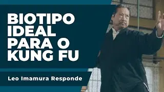Existe um Biotipo Ideal para a Prática do Kung Fu?