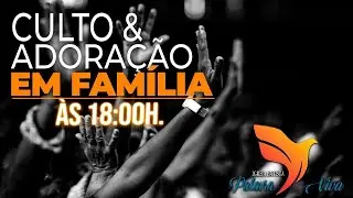 Culto de Adoração - 14/12/2025