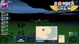 Bomber Crew EP#5: Upgrades!
