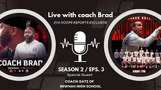 Live with coach Brad Eps 3 with Coach Gatz of Newnan High School 📱