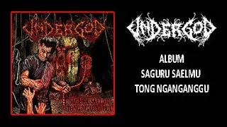Undergod - Saguru Saelmu Tong Ngaganggu