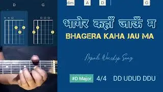 Bhagera kaha jau ma Chords Easy Guitar lesson || Nepali worship song