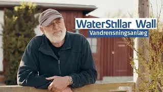 Vandrensning |WaterStillar Wall |rensning af forurenet vand | Rent drikkevand |Casevideo fra Lolland