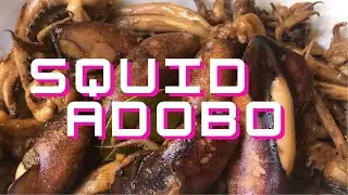 SQUID ADOBO | PINOY COOKING TV