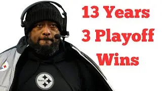 Lets Be Honest About Mike Tomlin