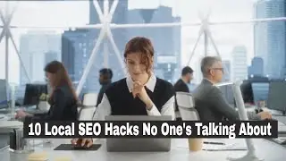 Top&nbsp;10 local SEO Hacks&nbsp;to Dominate Local London SERPs