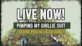 Pimping my ghilly loadout! Part 3!