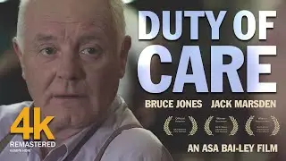 DUTY OF CARE &ndash; 4K Remastered Version | Full British Drama Film (2025)