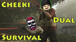Cheeki Dual Survival ft. DeadlySlob - Miscreated